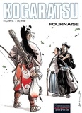 Marc Michetz et  Bosse - Kogaratsu Tome 11 : Fournaise.