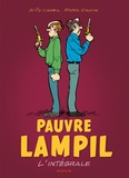 Willy Lambil et Raoul Cauvin - Pauvre Lampil  : L'intégrale.