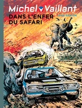 Jean Graton - Michel Vaillant Tome 27 : Dans l'enfer du safari.