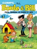 Jean Roba - Boule & Bill  : Papa, maman, le chien et moi - Compil.