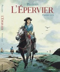 Patrice Pellerin - L'Epervier  : Premier cycle.