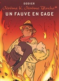 Alain Dodier et  Cerise - Jérôme K. Jérôme Bloche Tome 14 : Un fauve en cage.