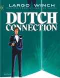 Jean Van Hamme et Philippe Francq - Largo Winch Tome 6 : Dutch connection.
