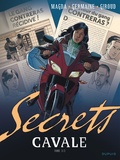 Frank Giroud et Florent Germaine - Secrets  : Cavale - Tome 3.