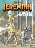  Hermann - Jérémiah Tome 33 : Un gros chien avec une blonde.
