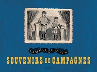 Raoul Cauvin et Willy Lambil - Les Tuniques Bleues Tome 99 : Souvenirs de campagnes.