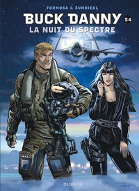 Gil Formosa et Frédéric Zumbiehl - Buck Danny Tome 54 : La nuit du Spectre.
