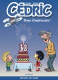 Raoul Cauvin et  Laudec - Cédric  : Drone d'anniversaire ! - Recueil de gags, avec un poster.