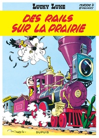 René Goscinny et  Morris - Lucky Luke Tome 9 : Des rails sur la prairie.