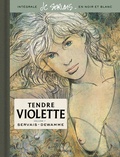 Jean-Claude Servais et Gérard Dewamme - Tendre Violette Intégrale Tome 1 : .