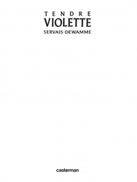 Tendre Violette Intégrale Tome 1
