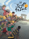 Thomas Liera et Didier Ocula - Le Tour de France Tome 2 : Petits et grands champions.