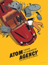  Yann et Olivier Schwartz - Atom Agency Tome 1 : Les bijoux de la Begum.