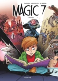 Kid Toussaint - Magic 7 Tome 4 : Vérités.