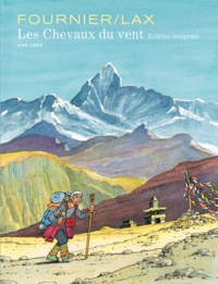 Jean-Claude Fournier et  Lax - Les chevaux du vent Intégrale : .