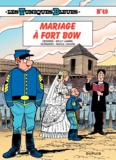 Raoul Cauvin et Willy Lambil - Les Tuniques Bleues Tome 49 : Mariage à Fort Bow.