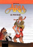 Michel Weyland - Aria Tome 23 : Le Poussar.