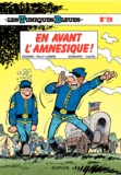 Raoul Cauvin et Willy Lambil - Les Tuniques Bleues Tome 29 : En avant l'amnésique.