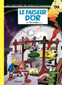  Fournier - Spirou et Fantasio Tome 20 : Le faiseur d'or.