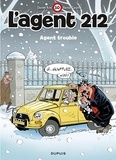 Raoul Cauvin et  Kox - L'agent 212 Tome 10 : Agent trouble.