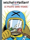 Jean Graton - Michel Vaillant Tome 2 : Le pilote sans visage.