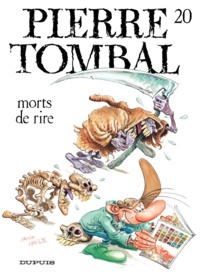 Raoul Cauvin et  Hardy - Pierre Tombal Tome 20 : Mort de rire.