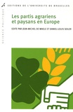 Jean-Michel De Waele et Daniel-Louis Seiler - Les partis agrariens et paysans en Europe.
