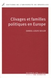 Daniel-Louis Seiler - Clivages et familles politiques en Europe.