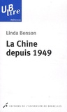 Linda Benson - La Chine depuis 1949.