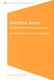 Antonella Del Prete et Thomas Berns - Giordano Bruno - Une philosophie des liens et de la relation.