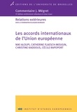 Niki Aloupi et Catherine Flaesch-Mougin - Les accords internationaux de l'Union européenne.
