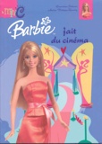 Geneviève Schurer - Barbie fait du cinéma.