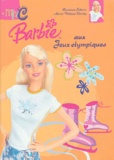 Geneviève Schurer - Barbie aux Jeux Olympiques.