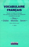 Michel Seron et Philippe Moreau - Vocabulaire français.