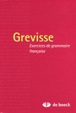 Maurice Grevisse - Grevisse - Exercices de grammaire française.