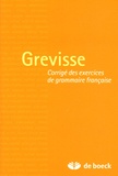 Maurice Grevisse - Grevisse - Corrigé des exercices de grammaire française.