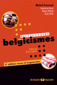 Michel Francard - Dictionnaire des belgicismes.