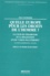 Paul Tavernier - Quelle Europe Pour Les Droits De L'Homme ? La Cour De Strasbourg Et La Realisation D'Une "Union Plus Etroite" (35 Annees De Jurisprudence : 1959-1994).