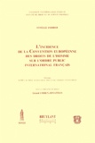 Estelle Fohrer-Dedeurwaerder et Gérard Cohen-Jonathan - L'Incidence De La Convention Europeenne Des Droits De L'Homme Sur L'Ordre Public International Francais. Memoire De Dea De Droit International Prive Et Du Commerce International.