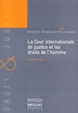 Raymond Goy - La Cour Internationale De Justice Et Les Droits De L'Homme.