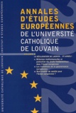  Bruylant - Annales d'études européennes de l'Université catholique de Louvain - Volume 6, La déclaration de Laeken... et après ?.