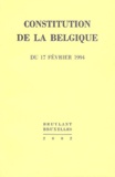  Collectif - Constitution de la Belgique du 17 février 1994.