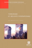 Stanislav Kirschbaum - Terrorisme et sécurité internationale.