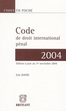 Eric David - Code de droit international pénal.