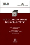 Paul Alain Foriers - Actualité du droit des obligations.