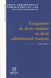 Fabrice Melleray - L'argument de droit comparé en droit administratif français.