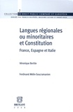Véronique Bertile - Langues régionales ou minoritaires et Constitution - France, Espagne et Italie.