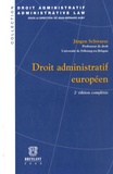 Jürgen Schwarze - Droit administratif européen.