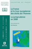 Paul Tavernier - La France et la Cour européenne des droits de l'Homme - La jurisprudence en 2008.