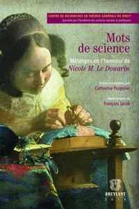  Anonyme - Mots de science - Mélanges en l'honneur de Nicole Le Douarin.